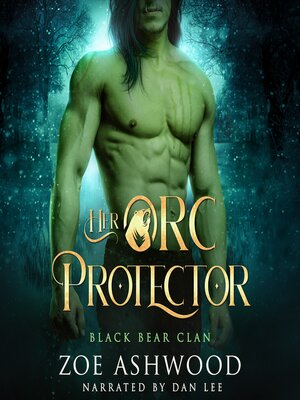 Her Orc Protector - Audiobook
